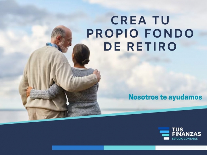 Crea tu Propio Fondo de Retiro -  Asegura tu Futuro Financiero: con el Asesoramiento de Tus Finanzas 🌐💰